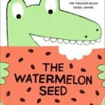 The Watermelon Seed Tales and Tots