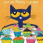 Tales and Tots – Pete the Cat and the Missing Cupcake