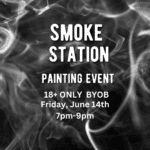 Smoke Station POT-tery Painting Event