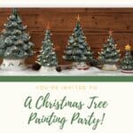 Christmas Tree Painting Party